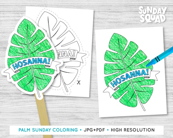Printable palm sunday coloring page hosanna he is risen children kids sunday school church bible printable easter religious holiday