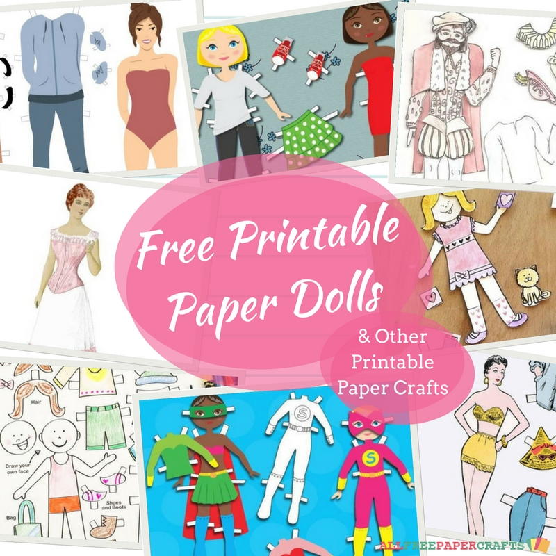 Free printable paper dolls and other printable paper crafts