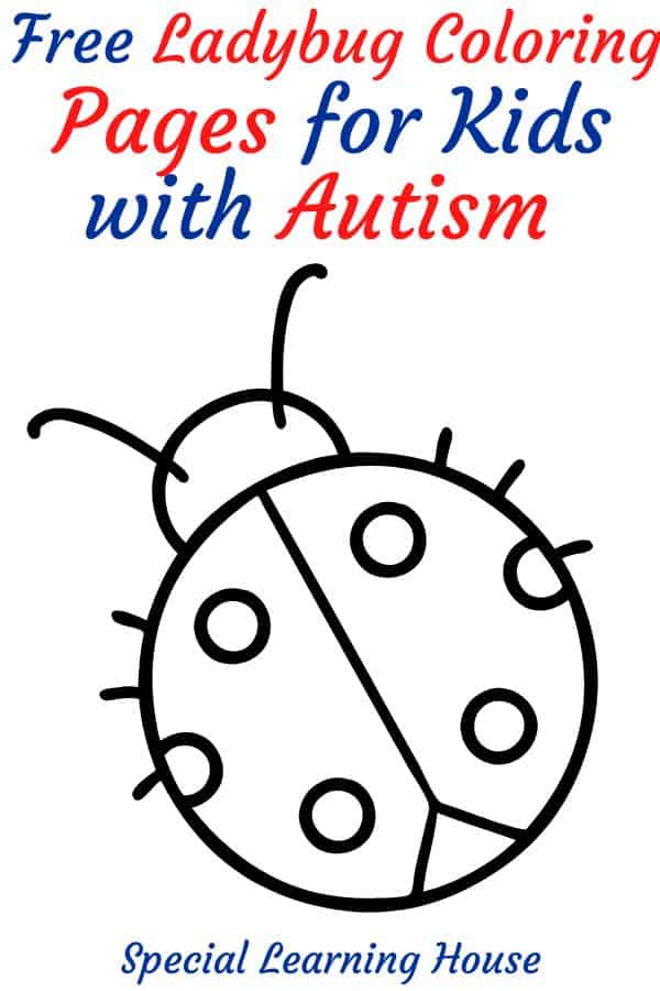 Ladybug coloring page free printable for kids with autism