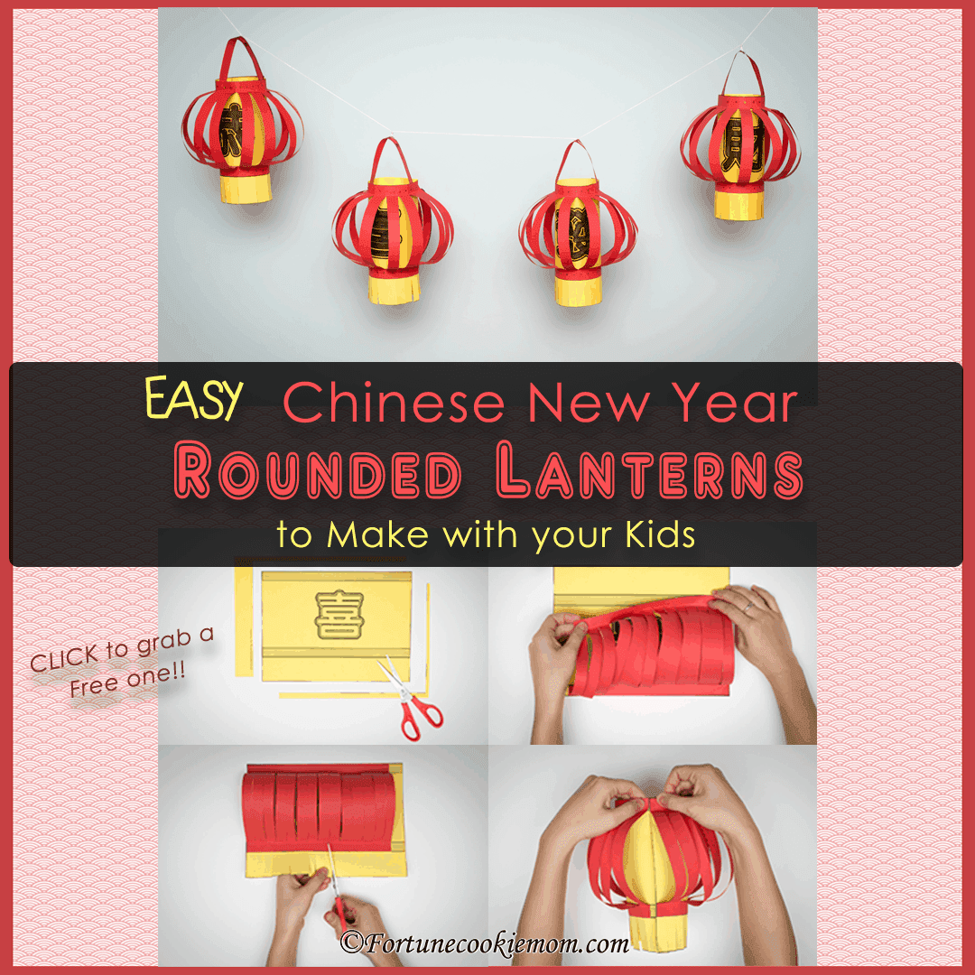 Easy chinese new years rounded lanterns to make with your kids