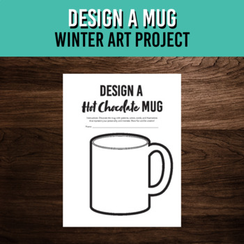 Design a hot chocolate mug art activity winter coloring page printable craft