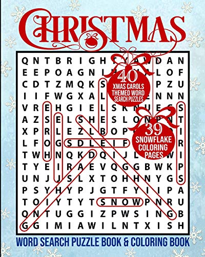 Christmas word search puzzle book and coloring book christmas carol themed word puzzles and snowflake coloring pages large print christmas activity book for all ages
