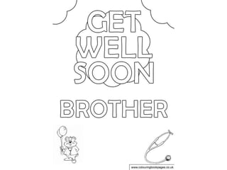 Get well soon colouring pages and kids colouring activities ppt