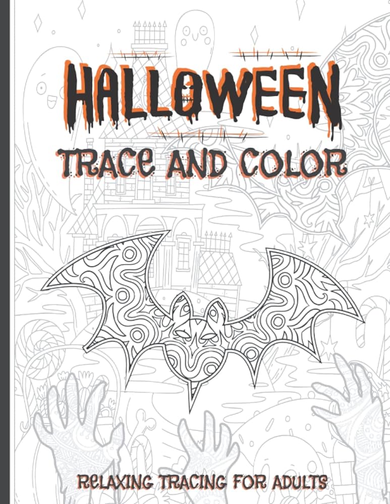Halloween trace and color relaxing tracing for adults halloween art activity book for anxiety relief press silhouette books