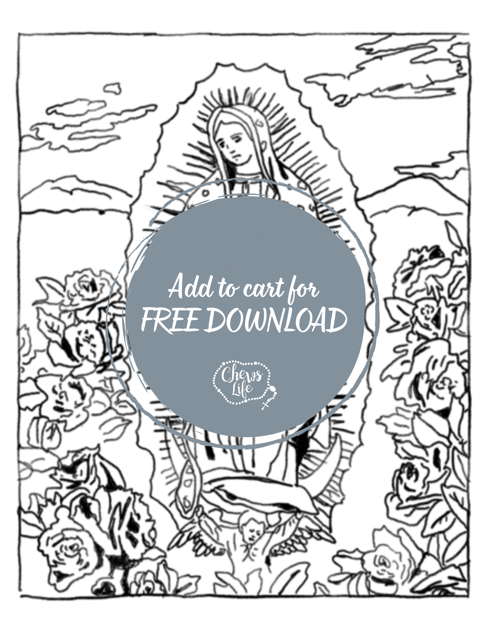Our lady of guadalupe coloring page chews life