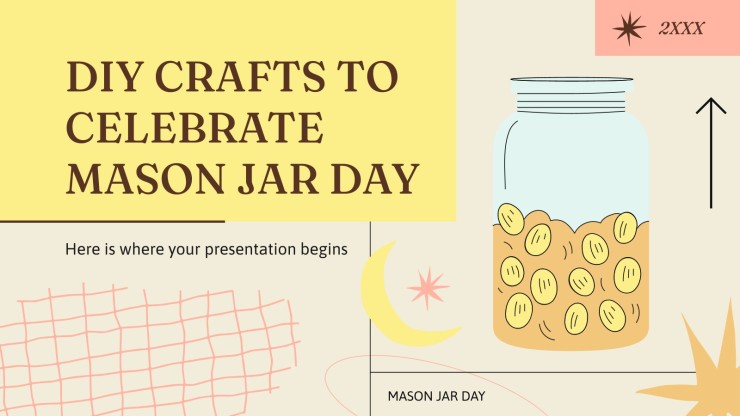 Diy crafts to celebrate mason jar day google slides ppt