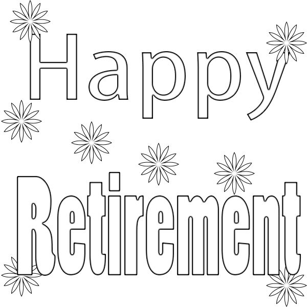 Happy retirement coloring pages free printable happy retirement coloring pages retirement
