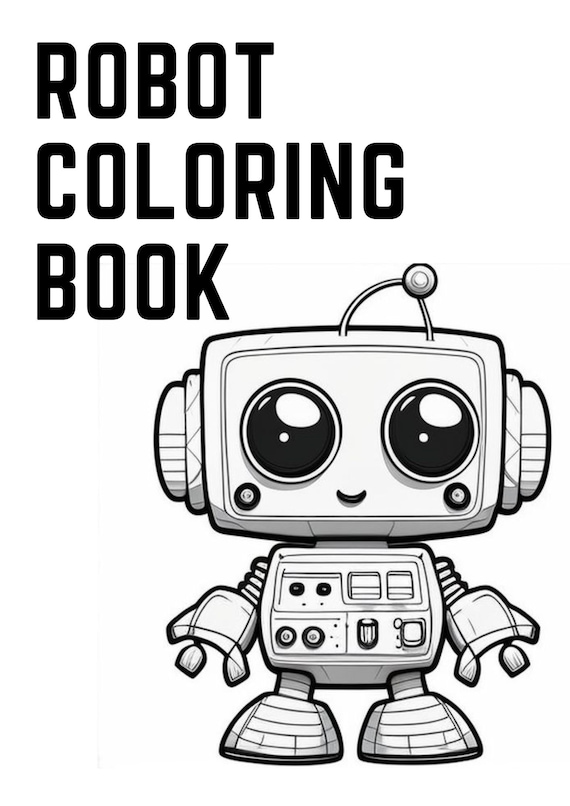Robot coloring pages printable kids coloring pages robot birthday party activity boys birthday party