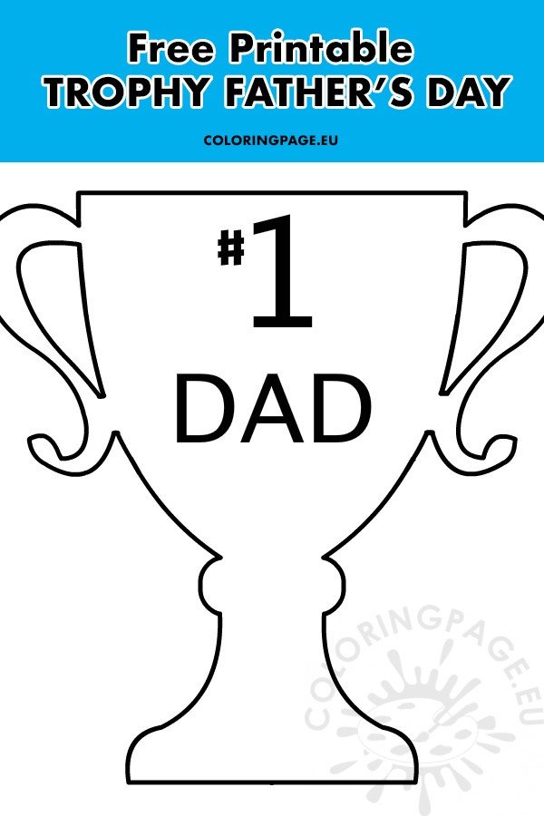 Trophy fathers day printable coloring page