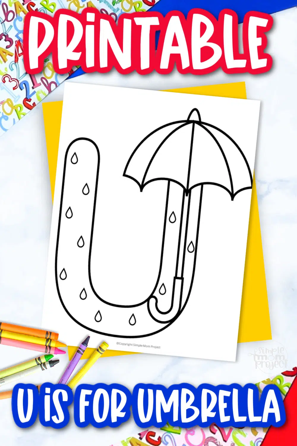 Free printable letter u coloring page â simple mom project