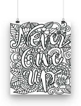 Inspirational quote coloring page printable never give up motivational