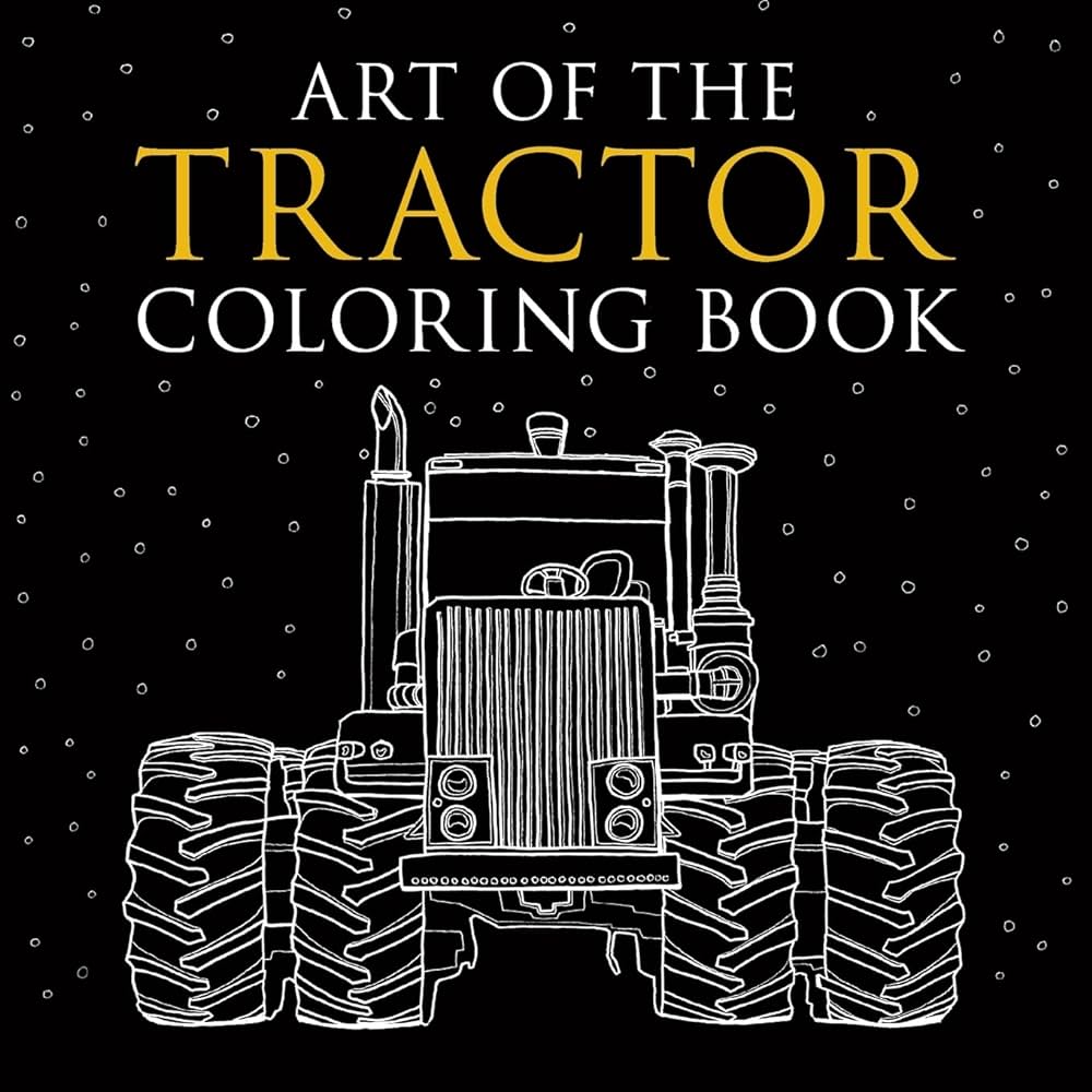 Art of the tractor coloring book by klancher lee