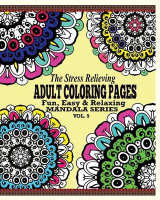 The stress relieving adult coloring pages volume fun easy relaxing mandala series agenda bookshop