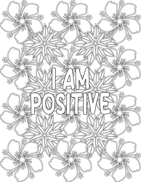 Premium vector affirmation coloring sheet floral coloring pages for relaxation and stressfree for kids and adults