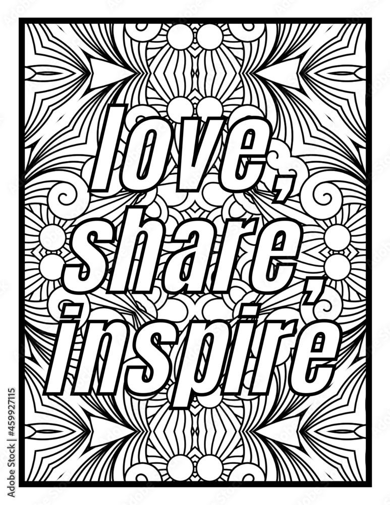 Relax pattern antistress coloring page for adult print coloring pages with positive and good vibes inspirational quotes illustration