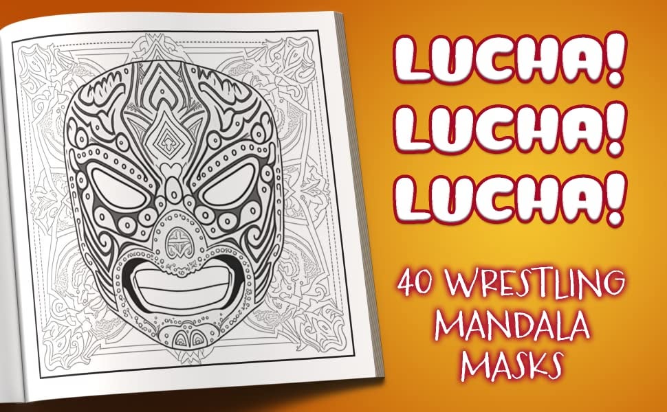 I made a lucha libre wrestling mask coloring book rsquaredcircle