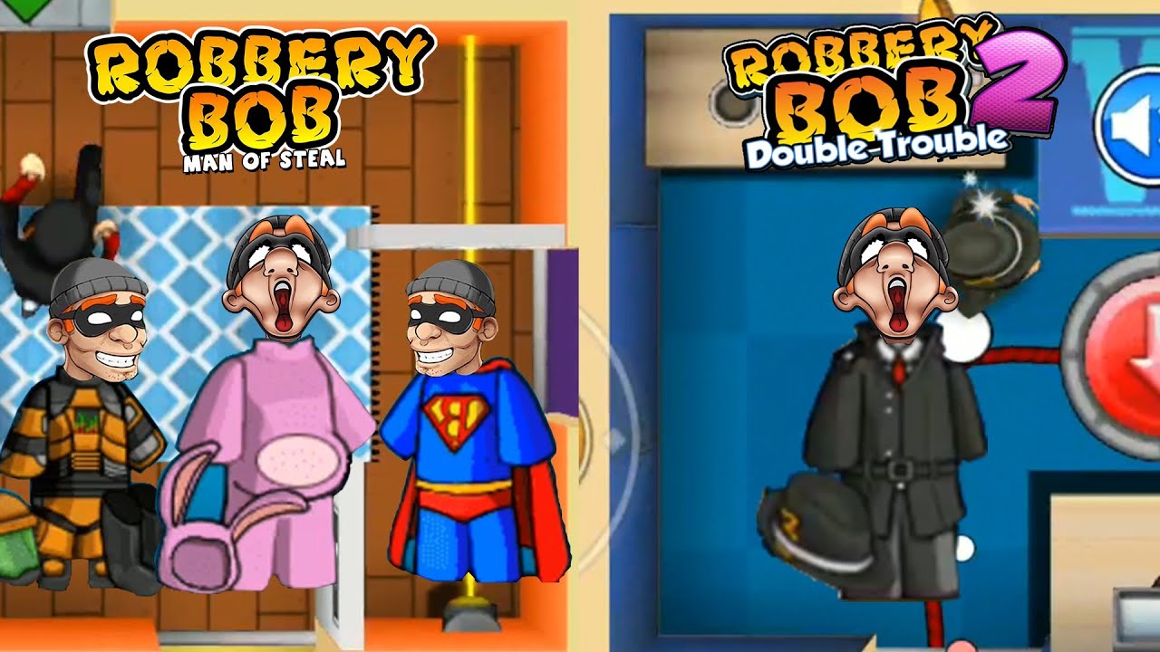 Robbery bob vs robbery bob use all costumes part