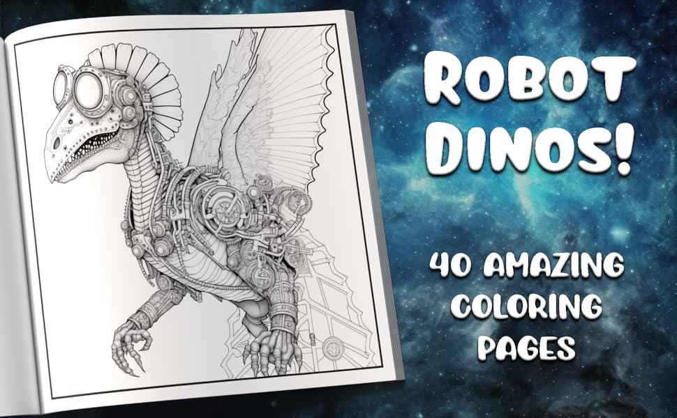 Robot dinosaur coloring book a coloring book for adults and teens a great gift for dinosaur fans young and old dean dino books