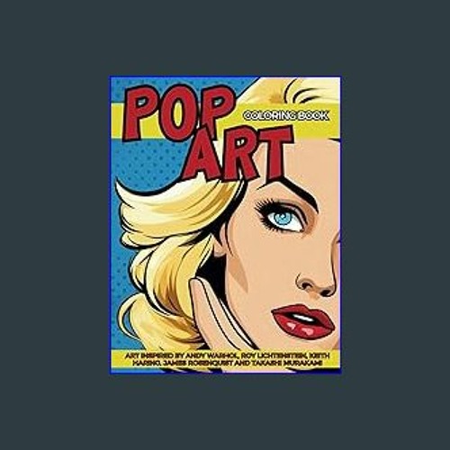 Stream download ð pop art coloring book inspired by andy warhol roy lichtenstein keith haring james by deergener listen online for free on