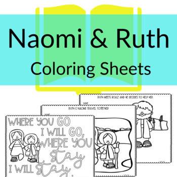 Ruth naomi coloring sheets for sunday school or homeschool print go