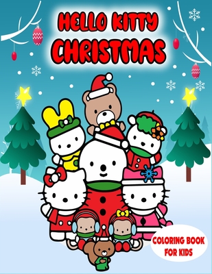 Hello kitty christmas coloring book for kids a marvelous magical christmas gifts for kids who love hello kitty many unique patterns to colors rela paperback wild rumpus