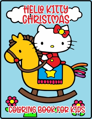 Hello kitty christmas coloring book for kids a great gift for all ages kids pages beautiful different hello kitty characters to color paperback books inc