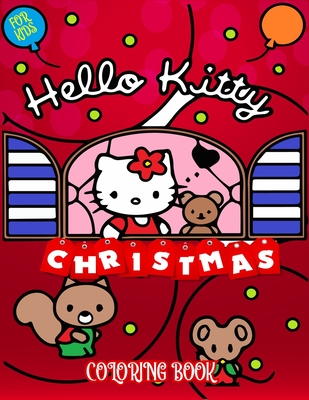 Hello kitty christmas coloring book for kids pages cute different illustration of hello kitty for little kitty fans paperback
