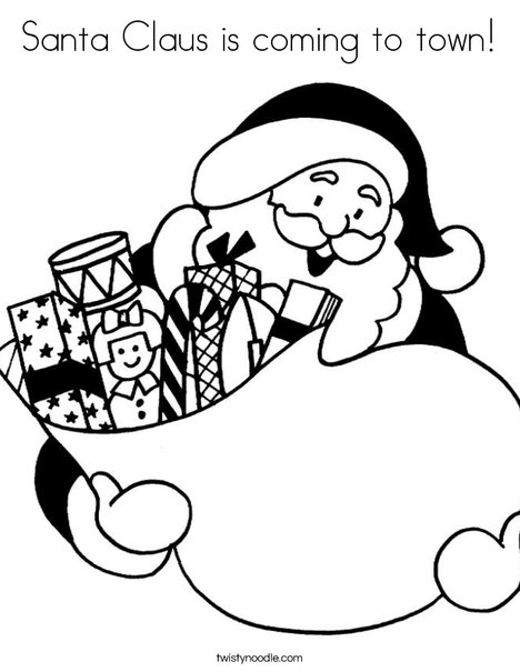 Santa claus is ing to town coloring page