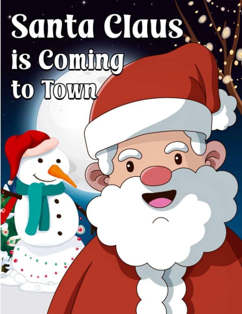 Santa claus is coming to town jumbo christmas coloring book for kids high quality pages to color large x shaf blind books