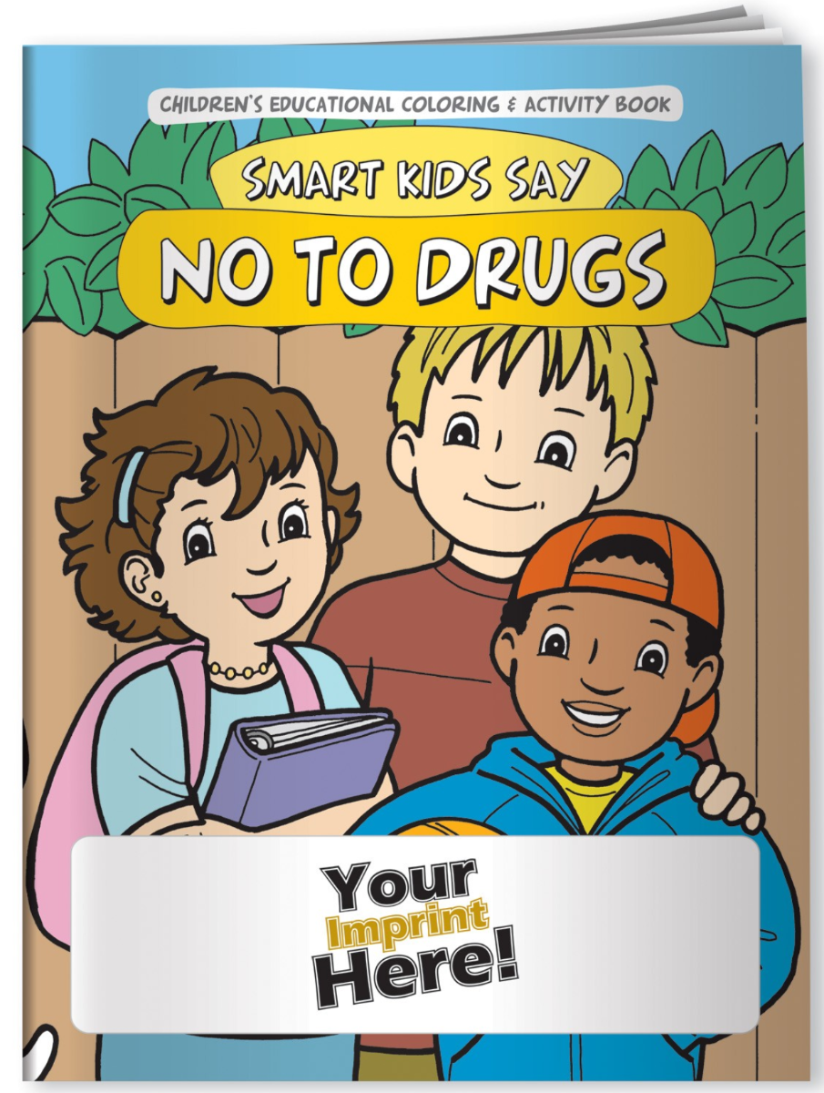 Smart kids say no to drugs coloring book