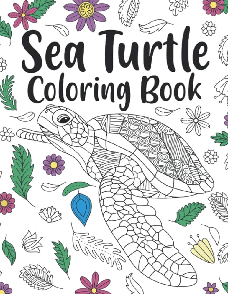 Sea turtle coloring book a cute adult coloring books for sea turtle owner best gift for sea turtle lovers publishing paperland books