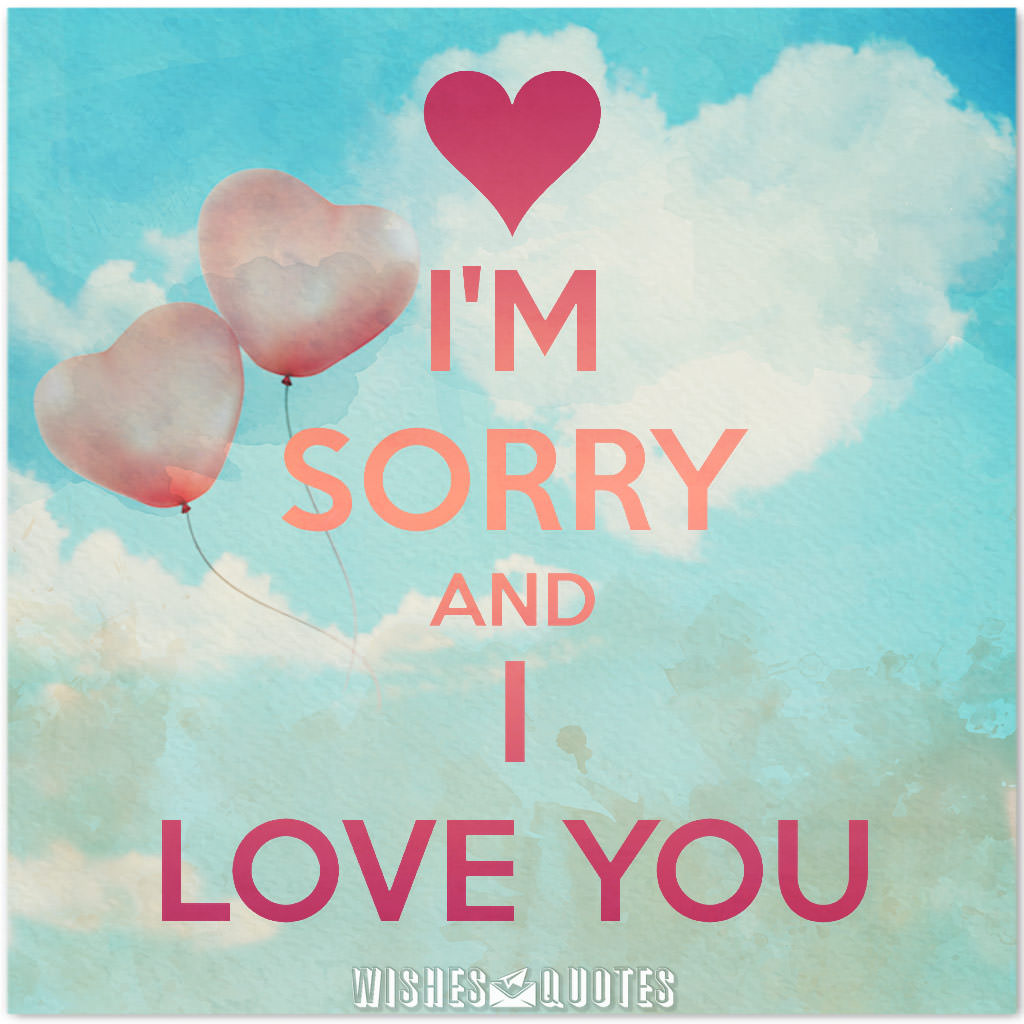 Im sorry messages for boyfriend