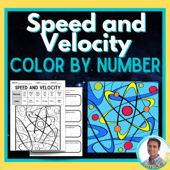Speed and velocity color by numbers physics by physics burns tpt