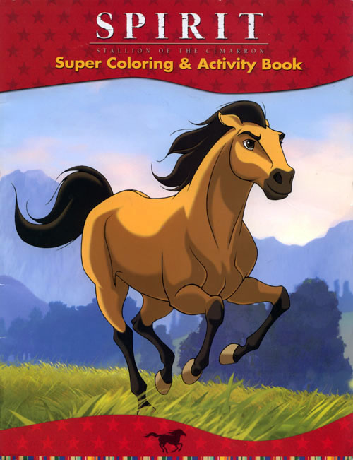 Spirit stallion of the cimarron coloring and activity book mcgraw