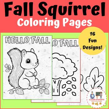 Cute fall squirrel coloring pages autumn november coloring sheets