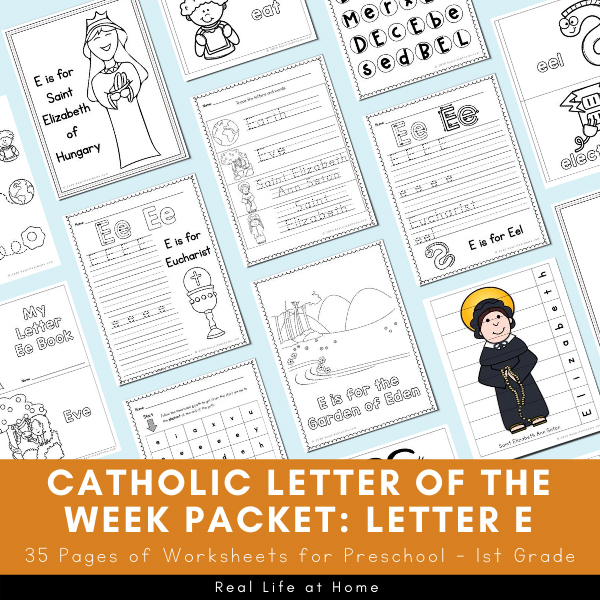 Letter e â catholic letter of the week worksheets and coloring pages