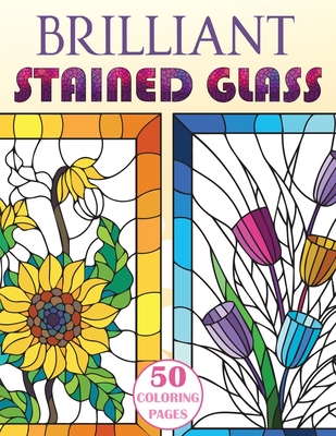 Brilliant stained glass stained glass flowers coloring book paperback penguin bookshop
