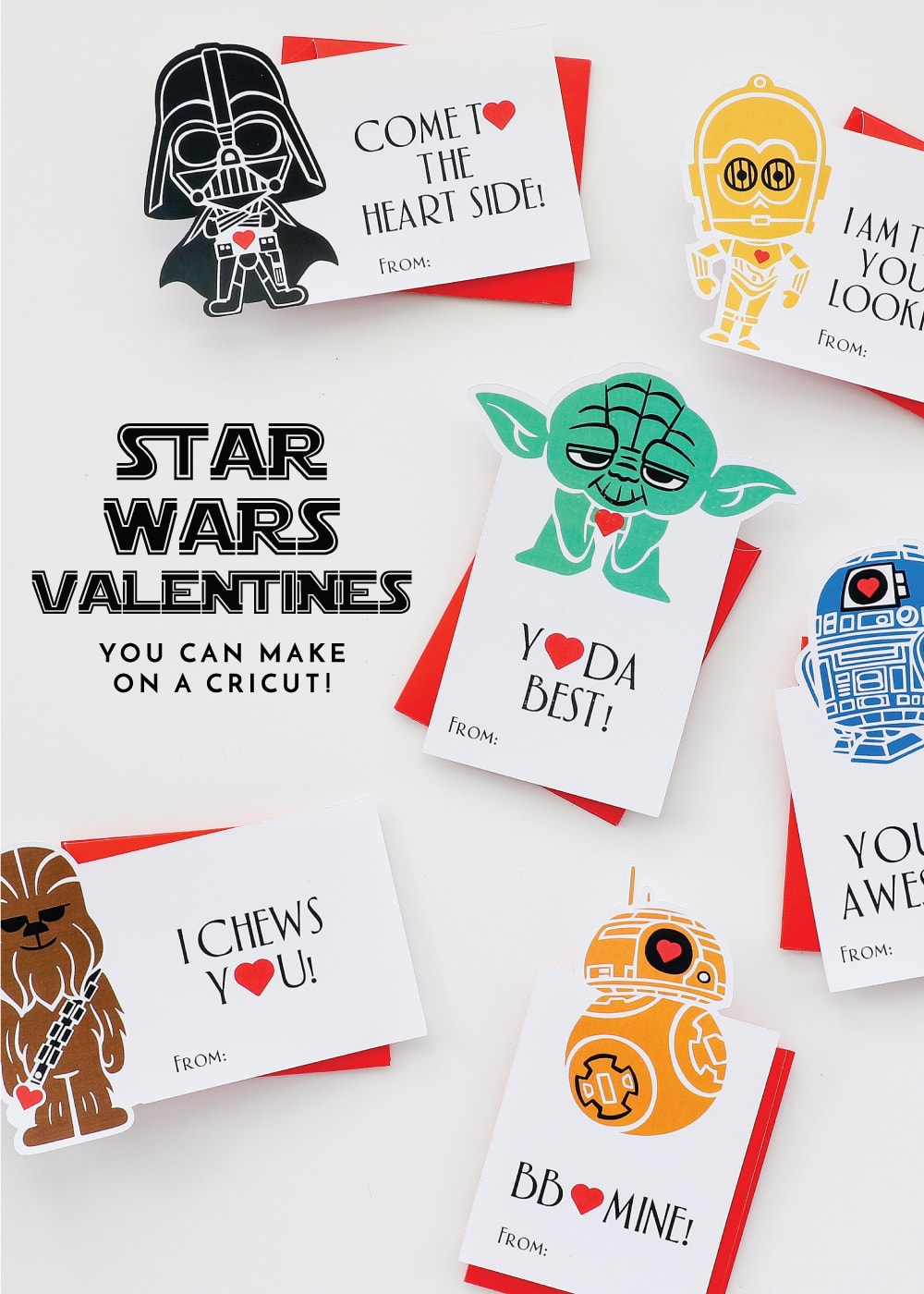 Easy star wars valentines you can make with a cricut