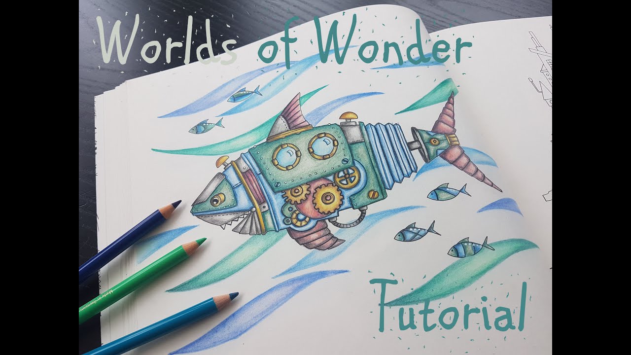 Worlds of wonder pleted coloring page steampunk johanna basford tutorial