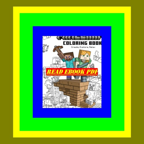 Stream read ebook the official minecraft coloring book create explore relax colorful storytelling for a by uywdqeeb listen online for free on