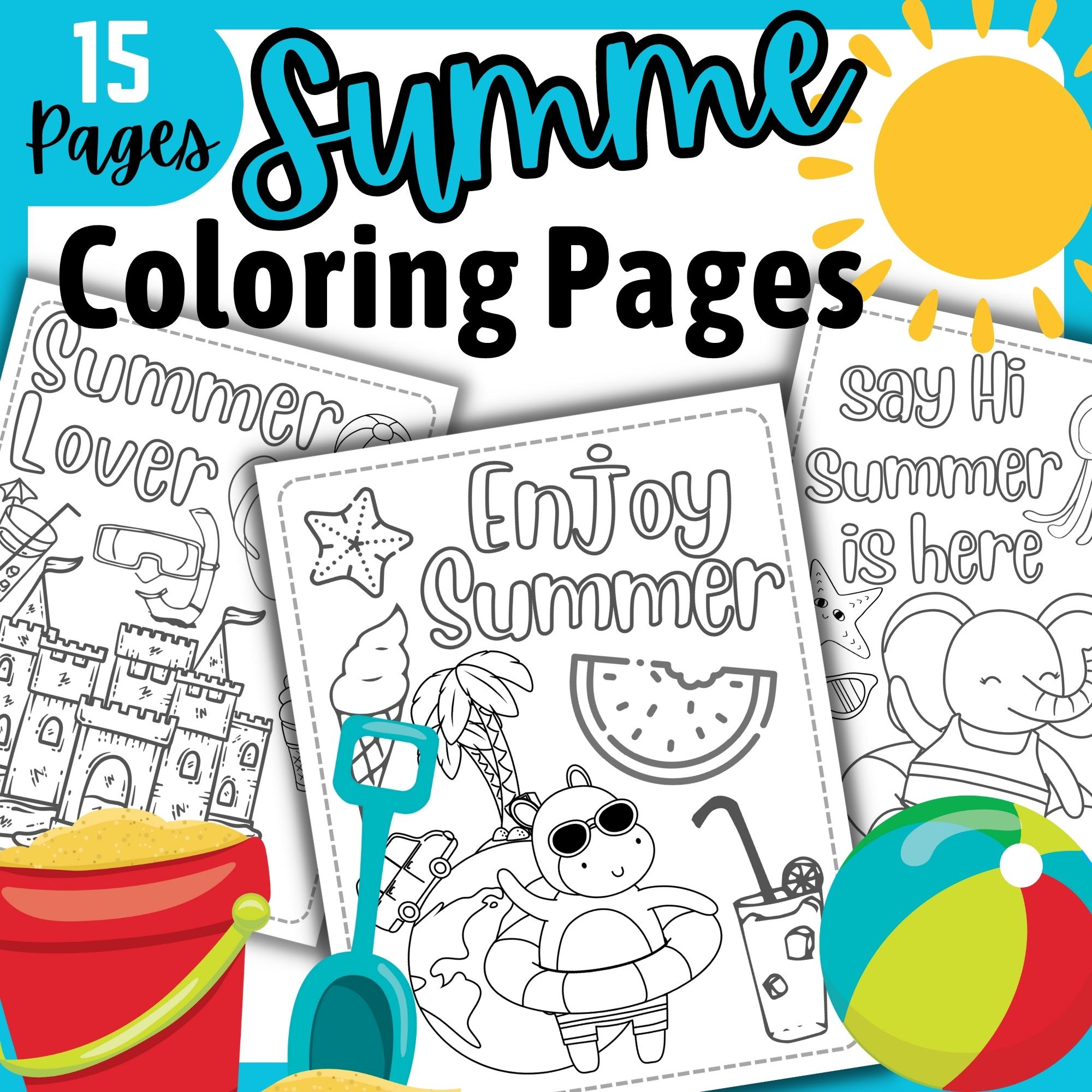 Summer coloring pages end of the year coloring sheets with quotes made by teachers