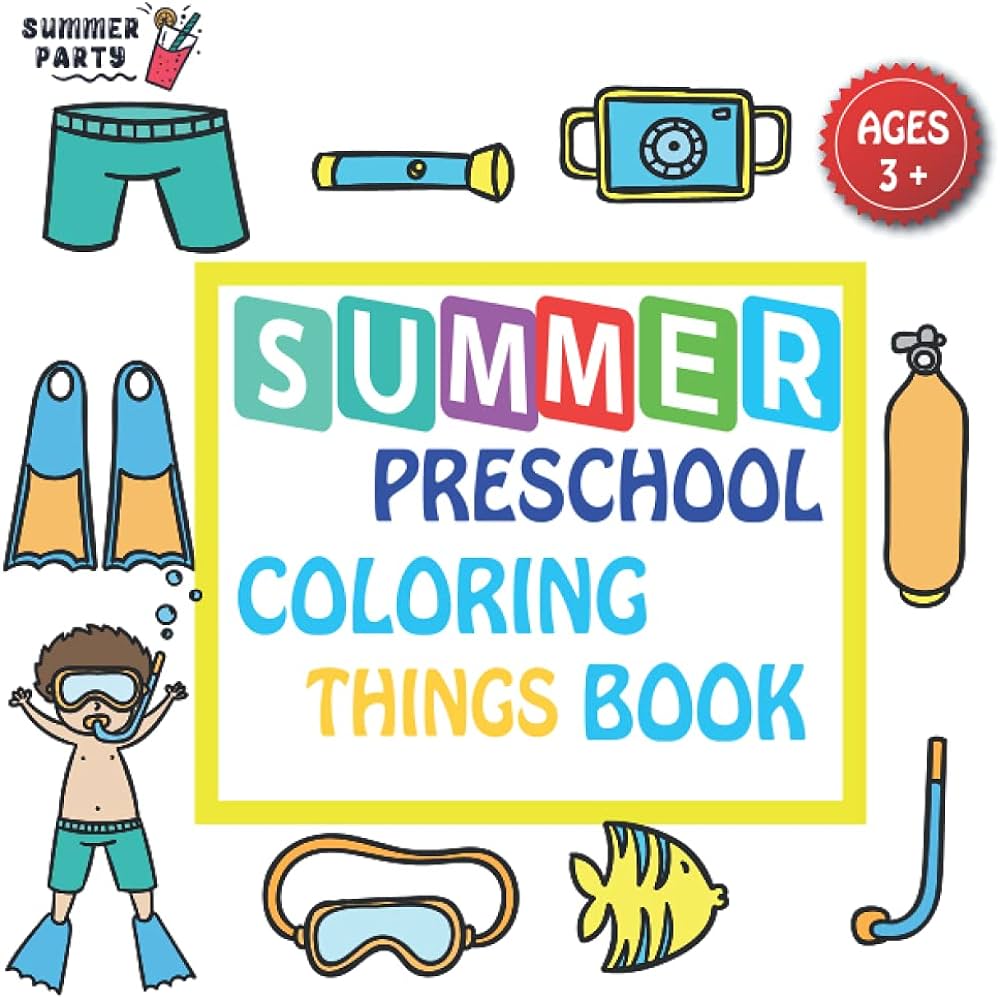 Summer preschool coloring book things summer coloring book for preschoolers first coloring books for toddler ages