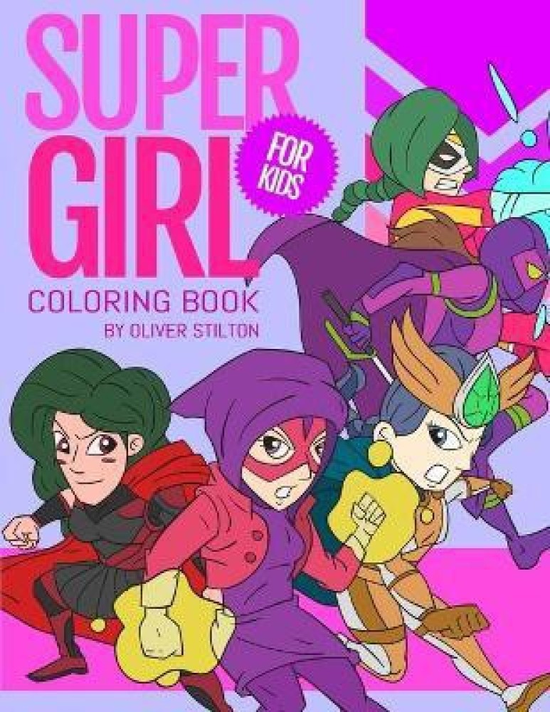 Buy supergirl coloring book by stilton oliver at low price in india