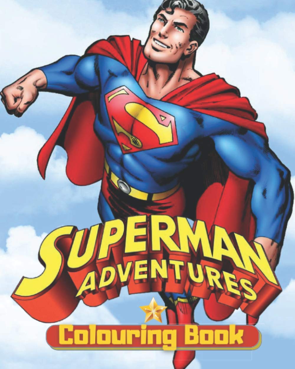Superman colouring book high quality coloring pages for kids and adults the amazing superman coloring book customize your favorite superman characters amazing drawings by mz colouring books