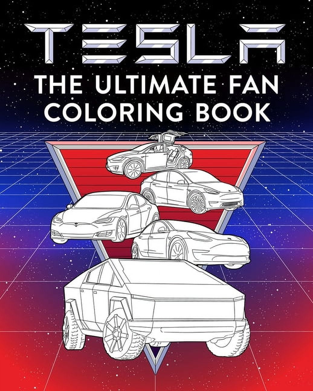 Tesla the ultimate fan coloring book enhance creativity relax and have fun the ultimate tesla vehicle coloring book including roadster st nd gen s x y tesla semi cybertruck gift