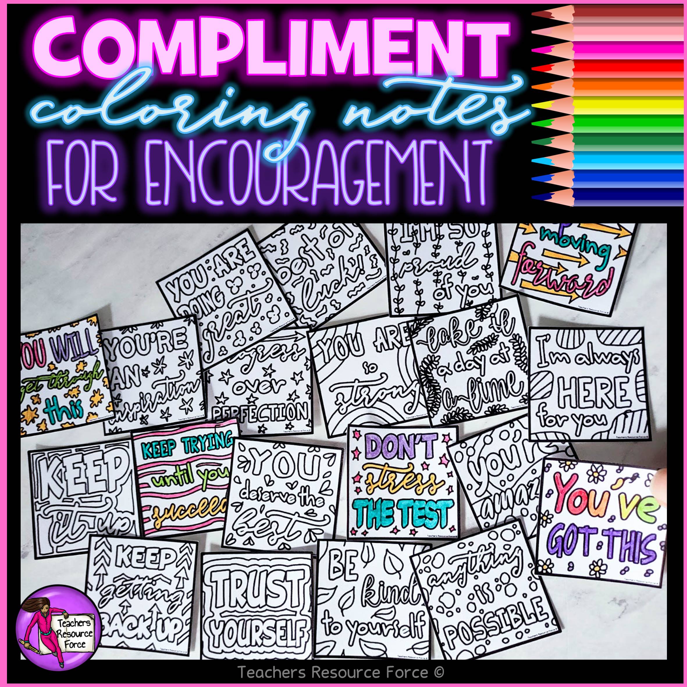 Encouragement coloring compliment notes testing season end of the year empathy