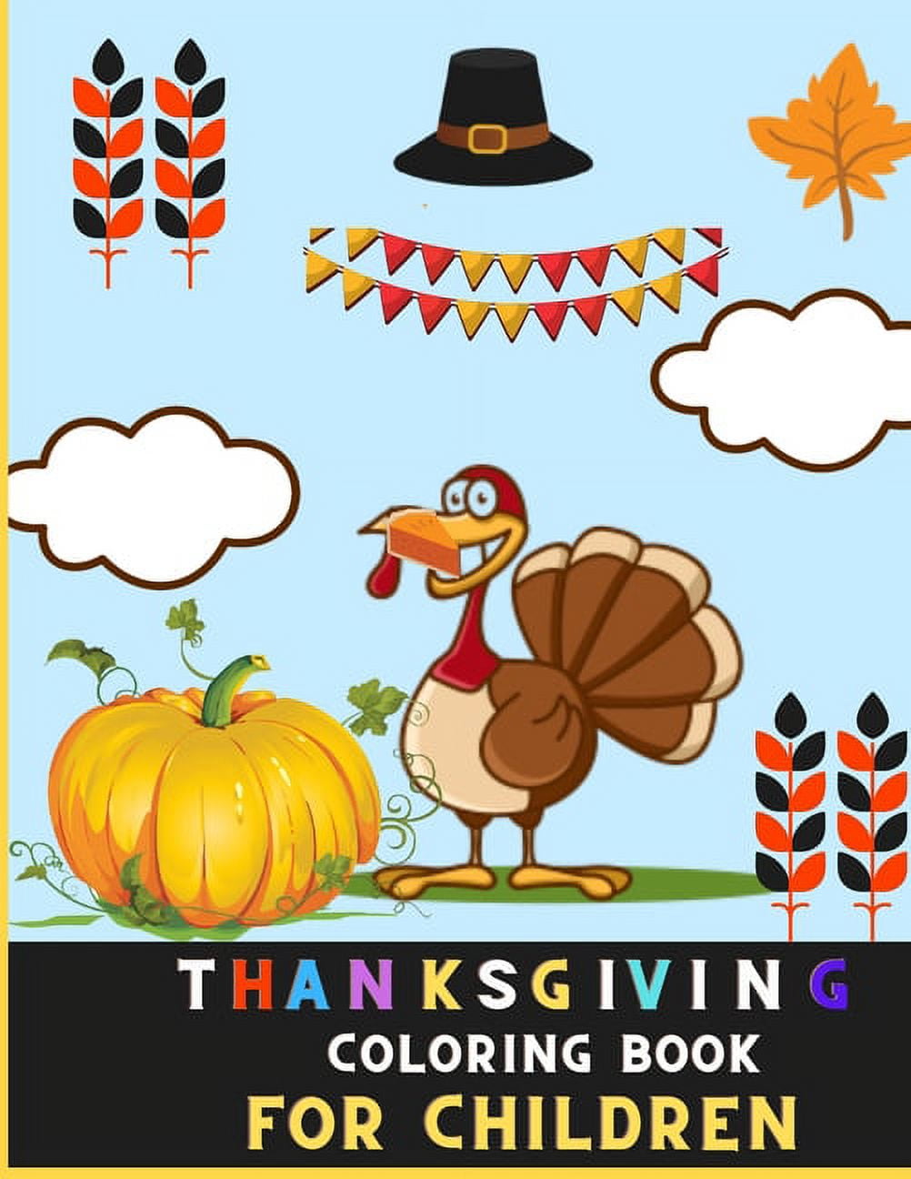 Thanksgiving coloring book for children awesome collection of fun and easy thanksgiving coloring pages for kids toddlers childrens and preschoolers paperback