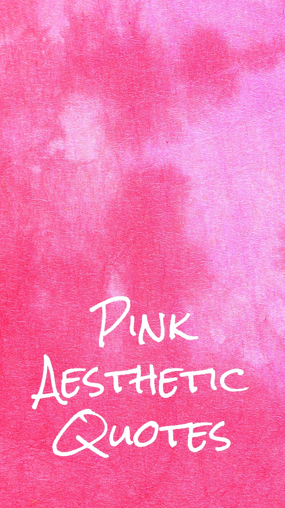 Pink aesthetic wallpapers with quotes and collages