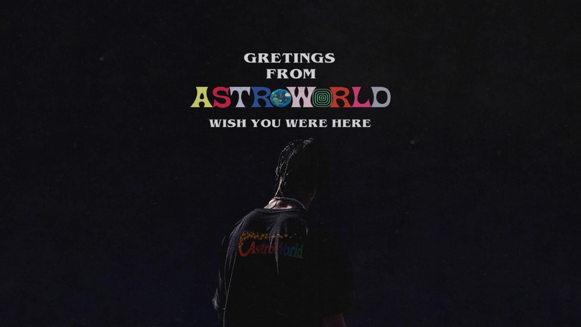 Astroworld wallpaper for mobile phone tablet desktop puter and other devices hd and k wallpapersâ travis scott quotes travis scott wallpapers travis scott