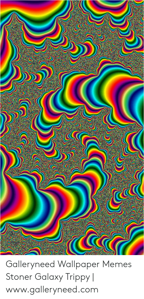 Galleryneed wallpaper s stoner galaxy trippy wwwgalleryneedcom on